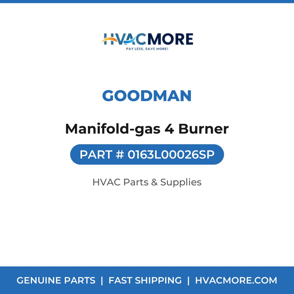 Goodman Manifold-gas 4 Burner 0163L00026SP