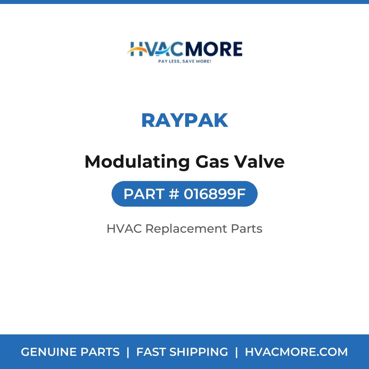 Raypak Modulating Gas Valve 016899F