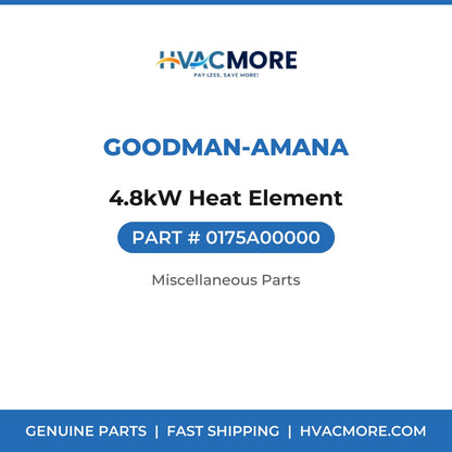 Goodman-Amana 4.8kW Heat Element 0175A00000