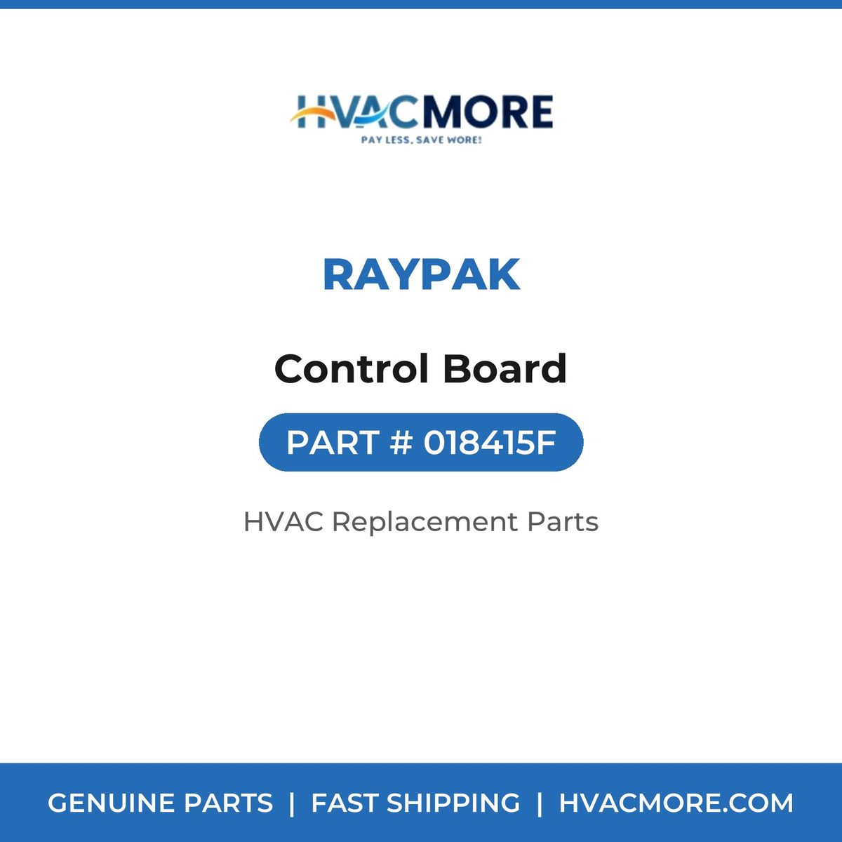 Raypak Control Board 018415F