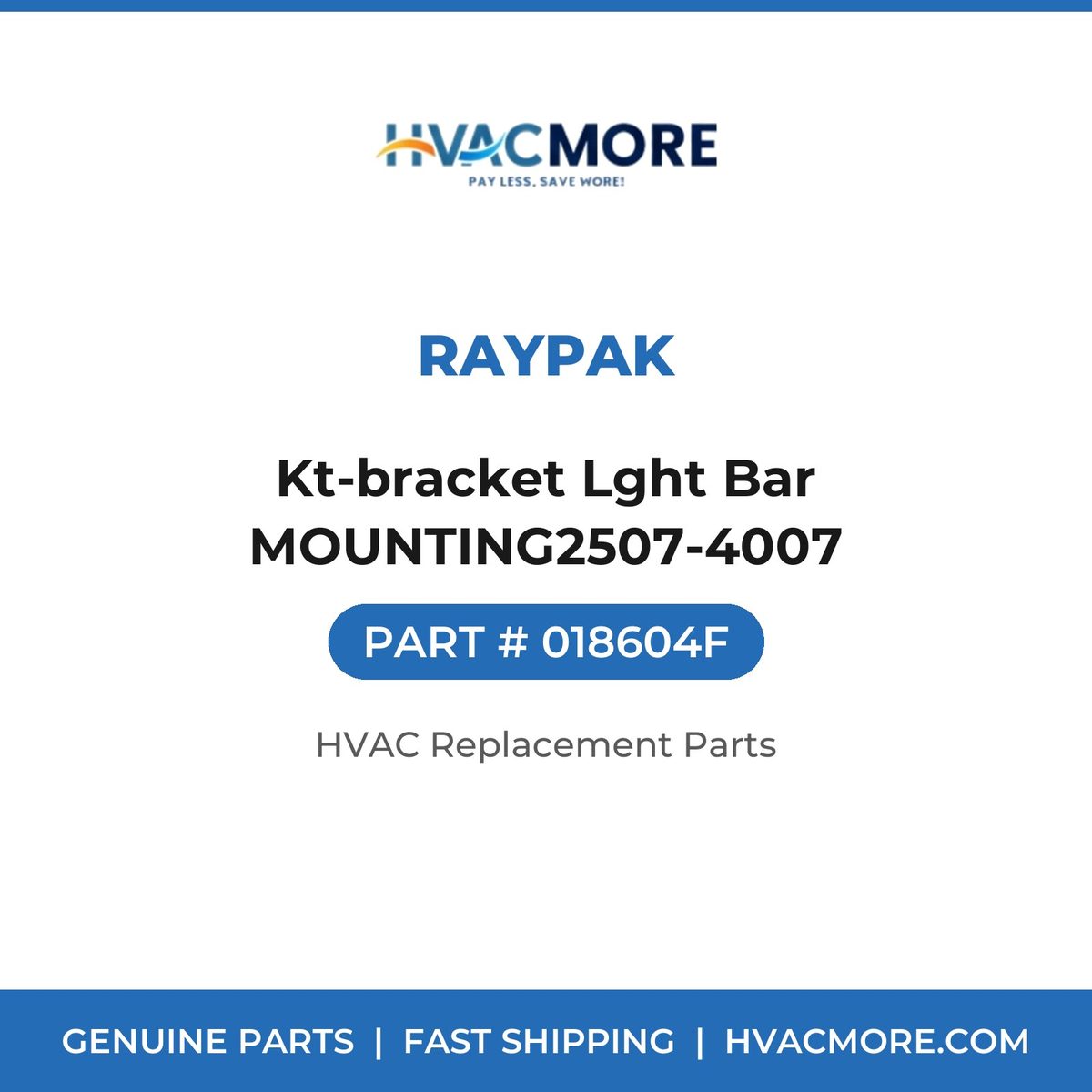 Raypak Kt-bracket Lght Bar MOUNTING2507-4007 018604F