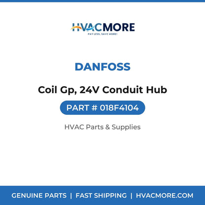 Danfoss Coil Gp, 24V Conduit Hub 018F4104