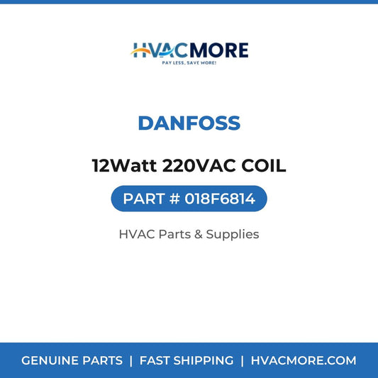Danfoss 12Watt 220VAC COIL 018F6814