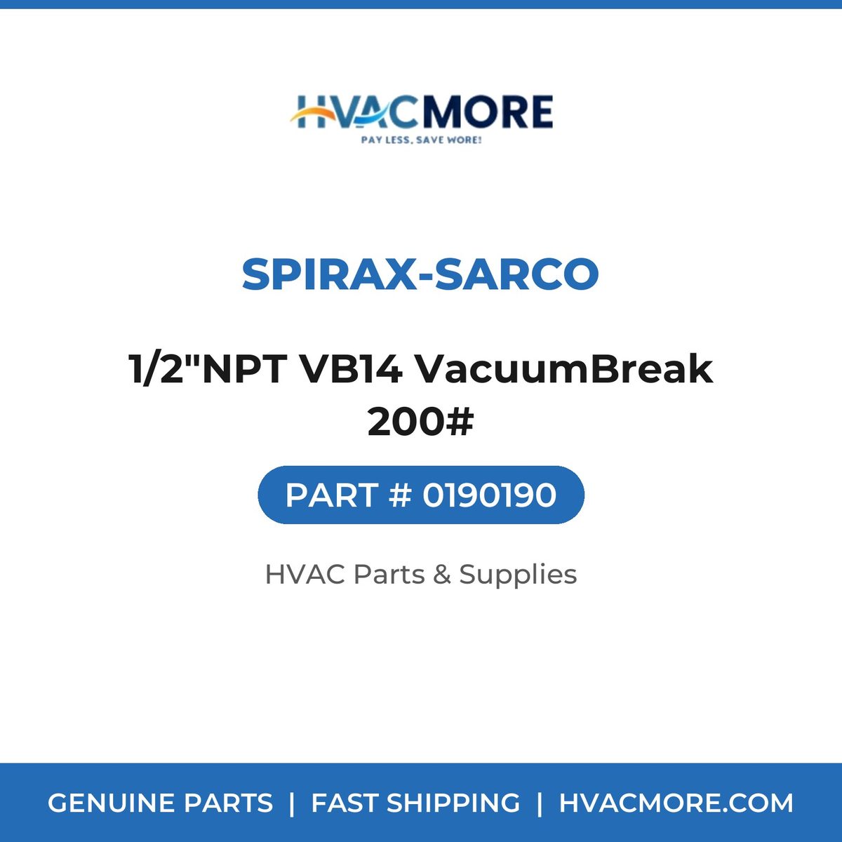 Spirax-Sarco 1/2"NPT VB14 VacuumBreak 200# 0190190