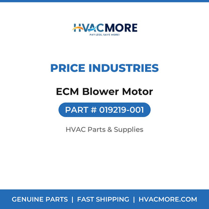Price Industries ECM Blower Motor 019219-001