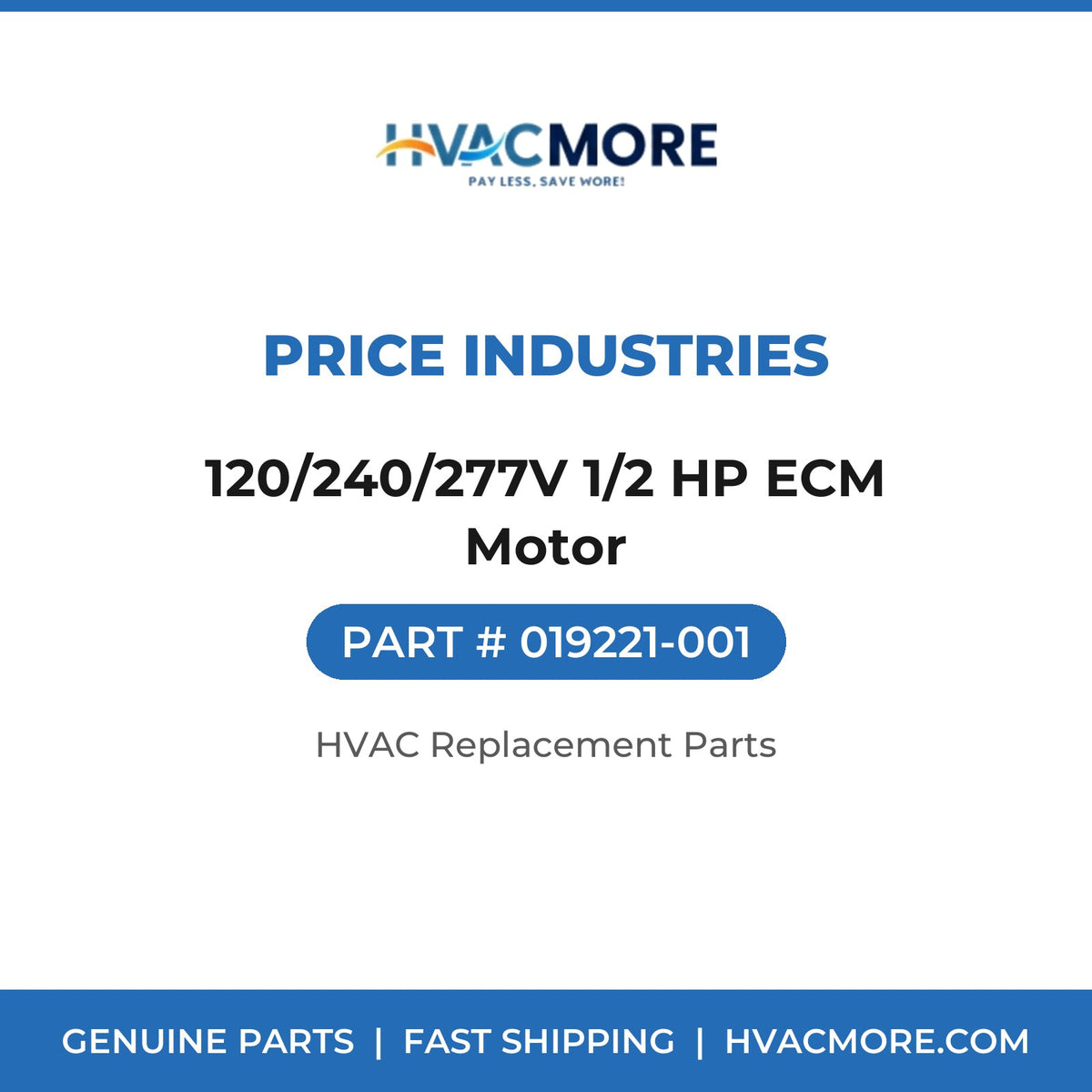 Price Industries 120/240/277V 1/2 HP ECM Motor 019221-001