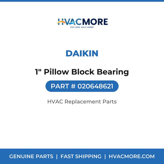 Daikin 1" Pillow Block Bearing 020648621