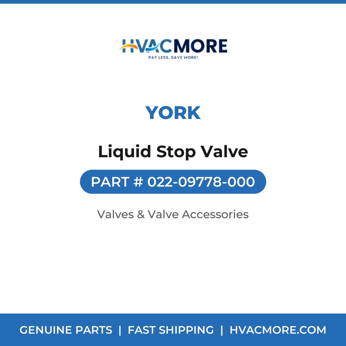 York Liquid Stop Valve 022-09778-000