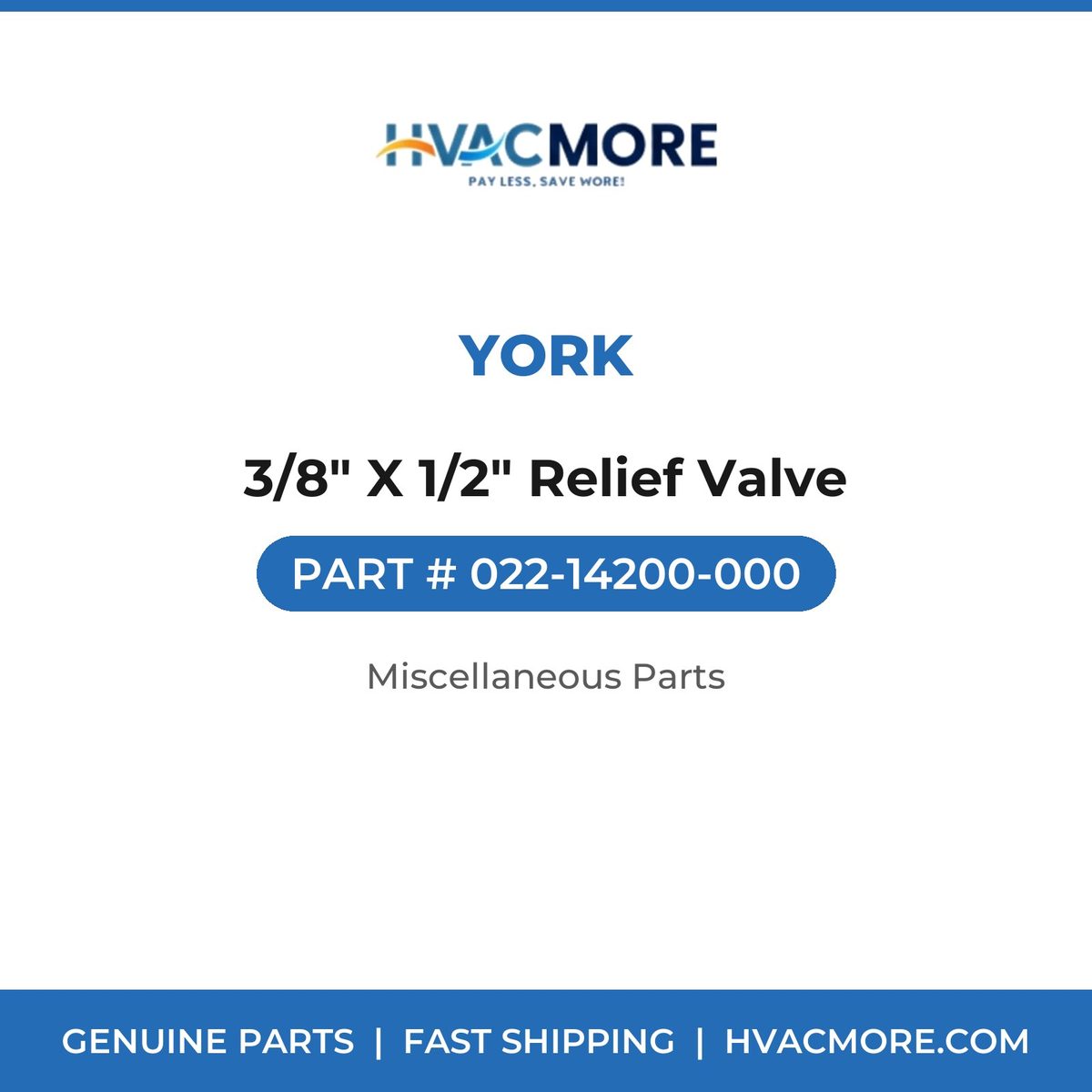 York 3/8" X 1/2" Relief Valve 022-14200-000