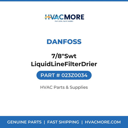 Danfoss 7/8"Swt LiquidLineFilterDrier 023Z0034