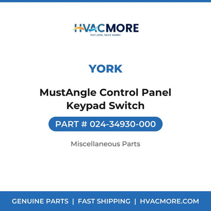 York MustAngle Control Panel Keypad Switch 024-34930-000