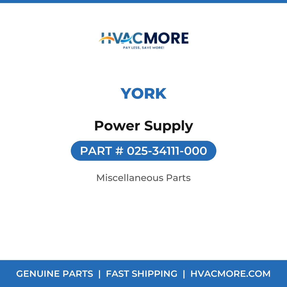 York Power Supply 025-34111-000