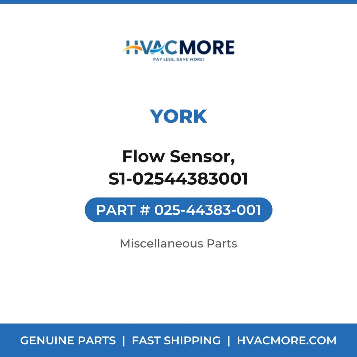 York Flow Sensor, S1-02544383001 025-44383-001