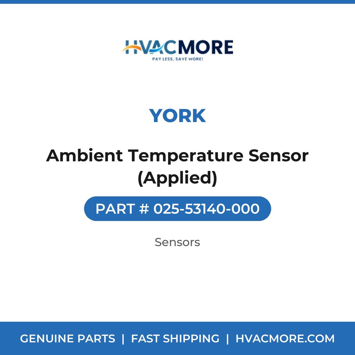 York Ambient Temperature Sensor (Applied) 025-53140-000