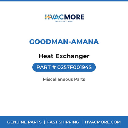 Goodman-Amana Heat Exchanger 0257F00194S