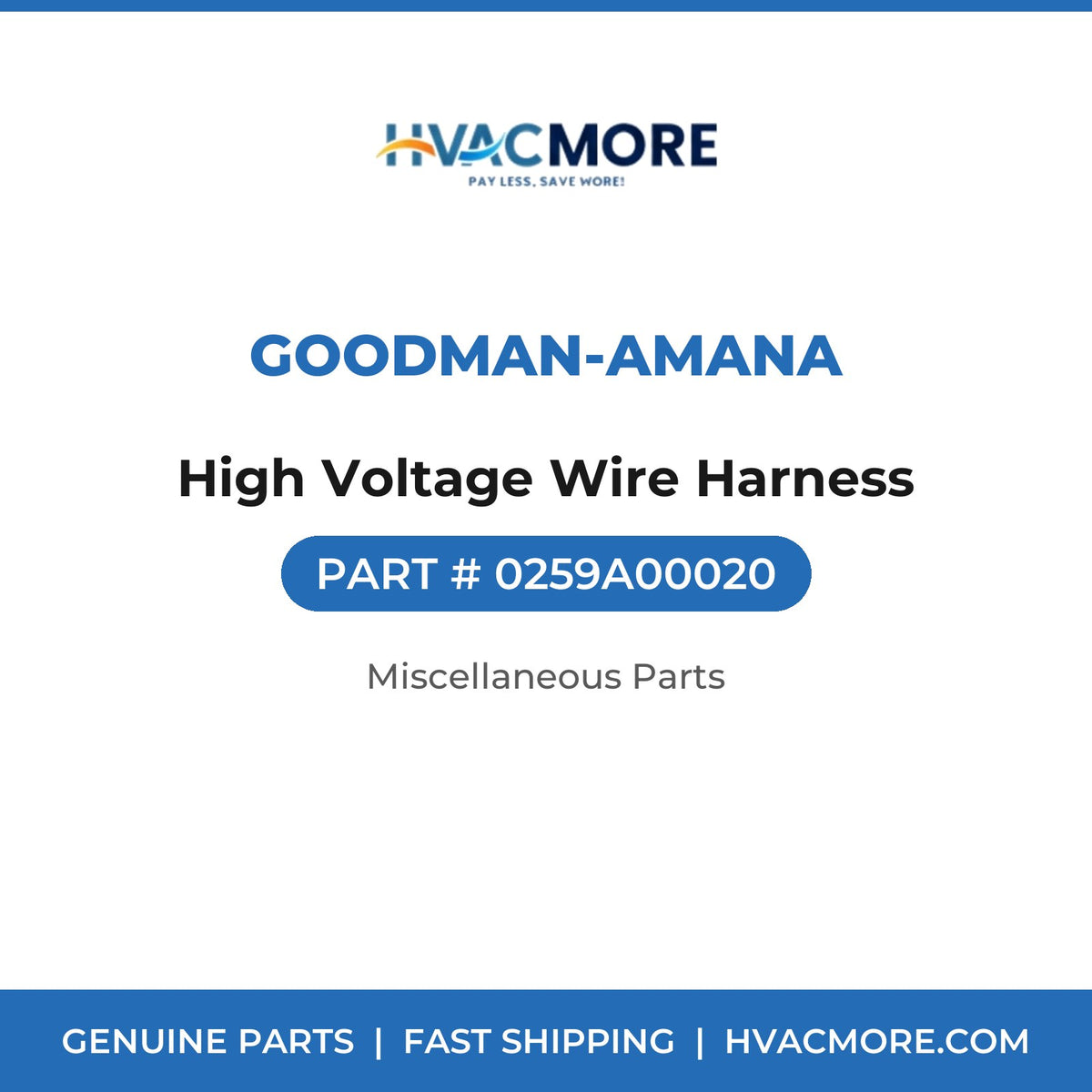 Goodman-Amana High Voltage Wire Harness 0259A00020