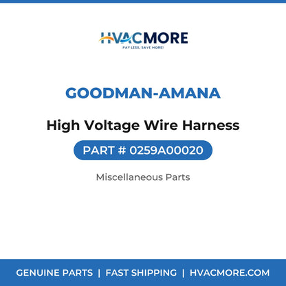 Goodman-Amana High Voltage Wire Harness 0259A00020