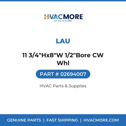 Lau 11 3/4"Hx8"W 1/2"Bore CW Whl 02694007