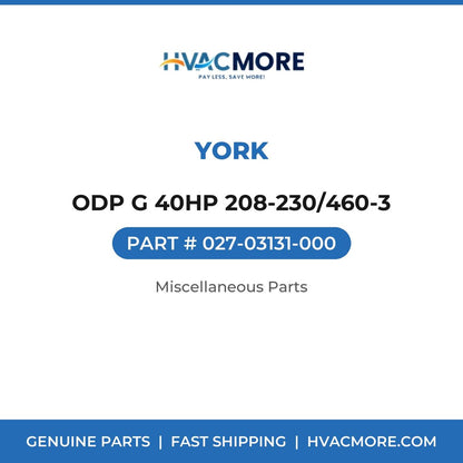 York ODP G 40HP 208-230/460-3 027-03131-000