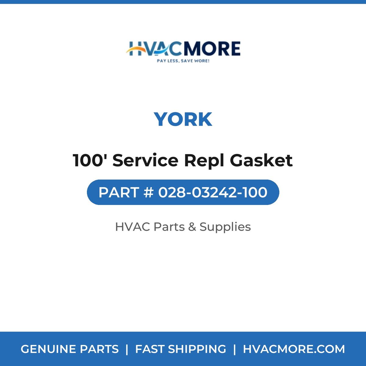 York 100' Service Repl Gasket 028-03242-100
