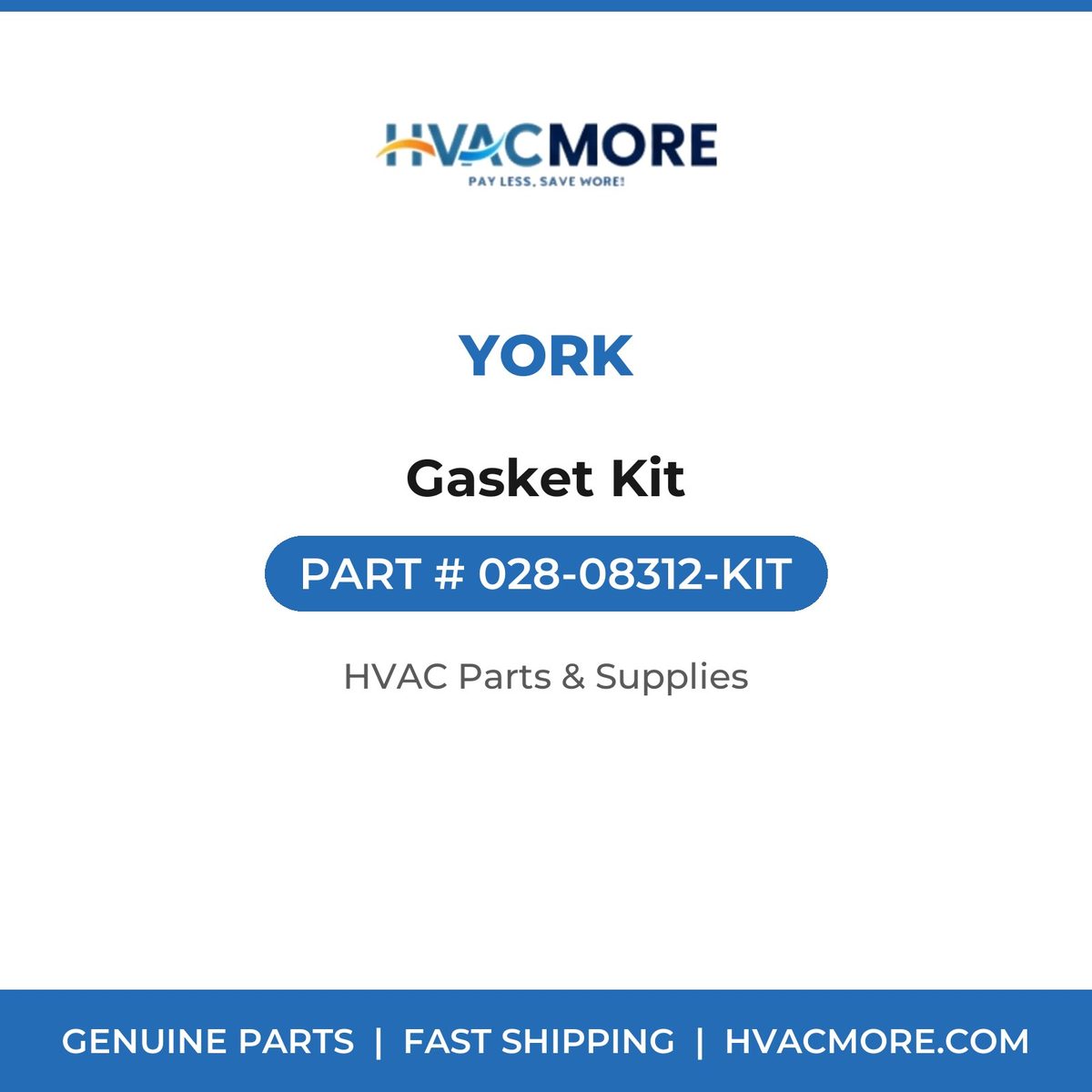 York Gasket Kit 028-08312-KIT