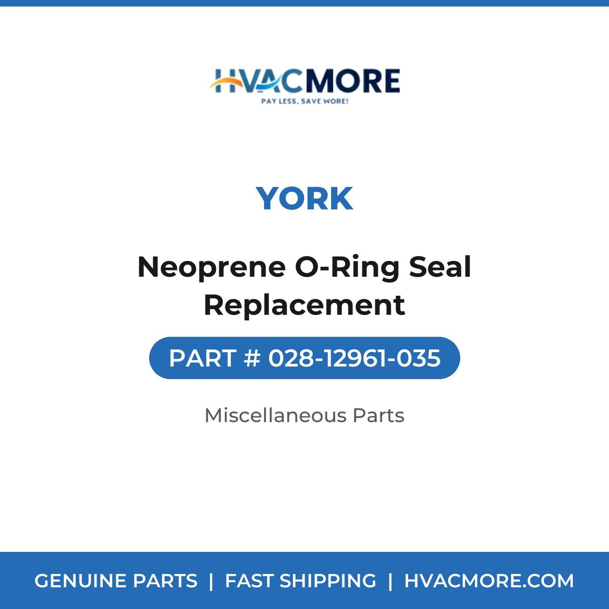 York Neoprene O-Ring Seal Replacement 028-12961-035