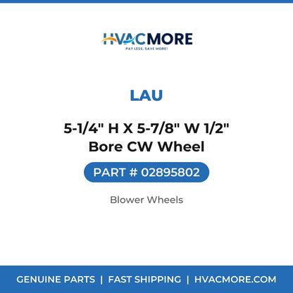 Lau 5-1/4" H X 5-7/8" W 1/2" Bore CW Wheel 02895802
