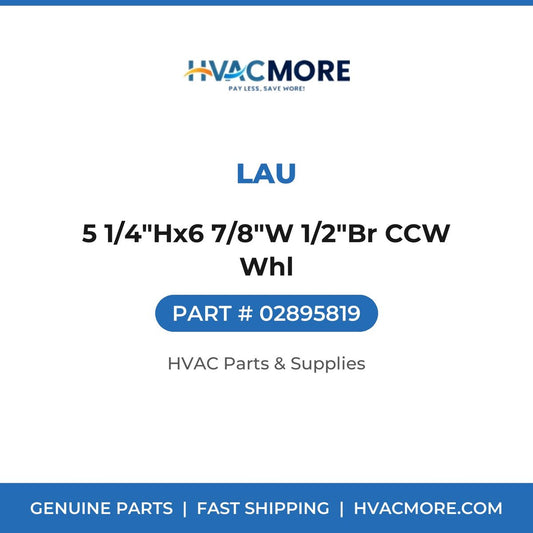 Lau 5 1/4"Hx6 7/8"W 1/2"Br CCW Whl 02895819
