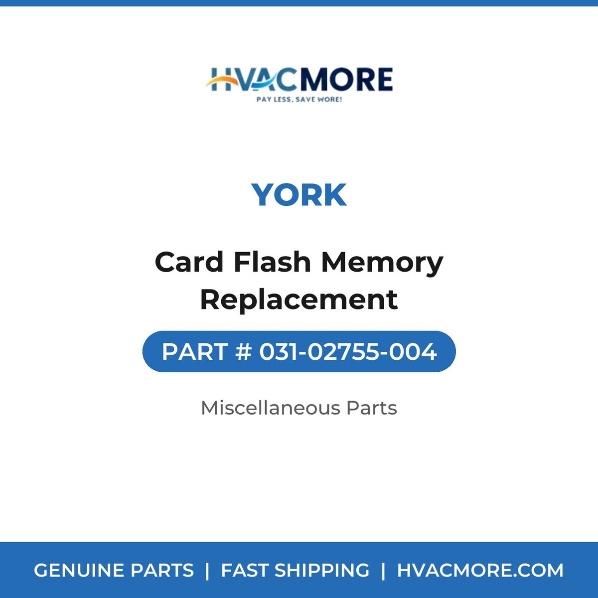 York Card Flash Memory Replacement 031-02755-004