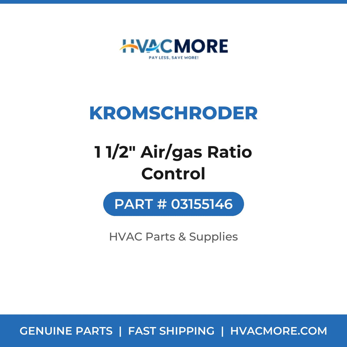 Kromschroder 1 1/2" Air/gas Ratio Control 03155146