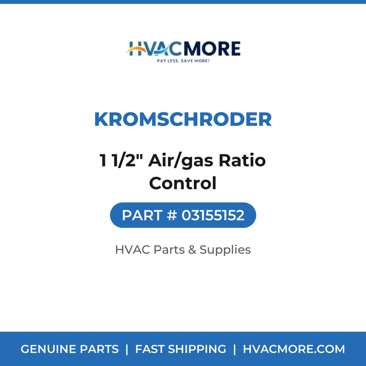 Kromschroder 1 1/2" Air/gas Ratio Control 03155152