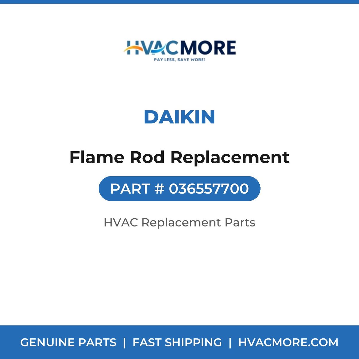 Daikin Flame Rod Replacement 036557700