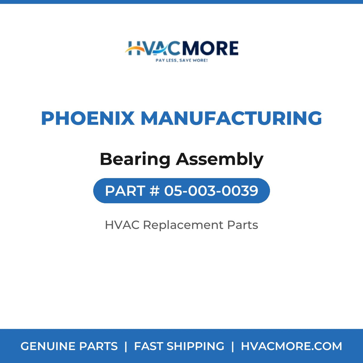 Phoenix Manufacturing Bearing Assembly 05-003-0039