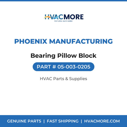Phoenix Manufacturing Bearing Pillow Block 05-003-0205