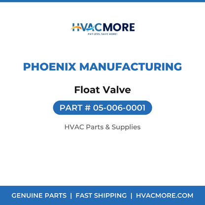 Phoenix Manufacturing Float Valve 05-006-0001