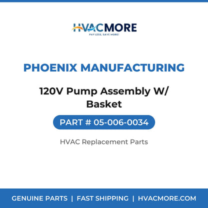 Phoenix Manufacturing 120V Pump Assembly W/ Basket 05-006-0034