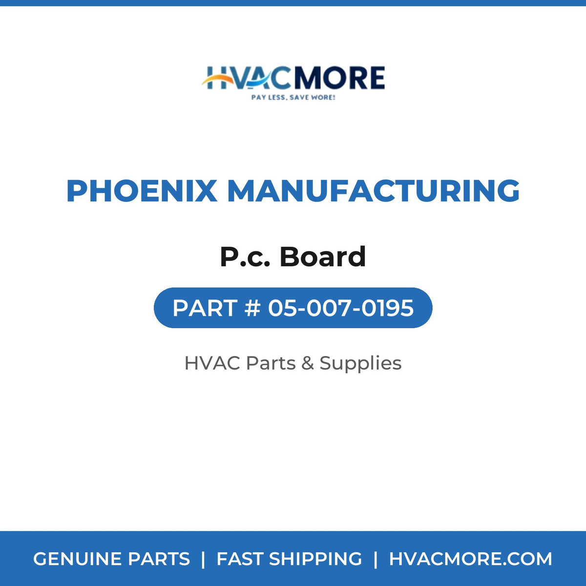 Phoenix Manufacturing P.c. Board 05-007-0195