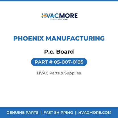 Phoenix Manufacturing P.c. Board 05-007-0195