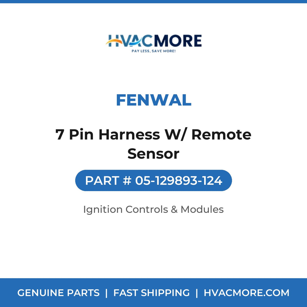 Fenwal 7 Pin Harness W/ Remote Sensor 05-129893-124