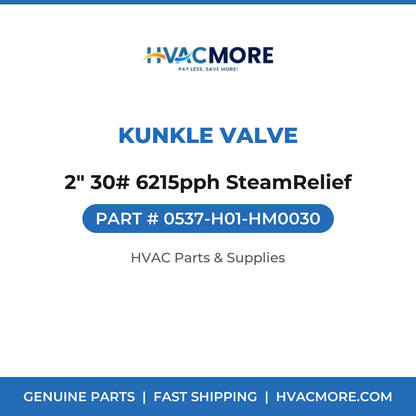 Kunkle Valve 2" 30# 6215pph SteamRelief 0537-H01-HM0030