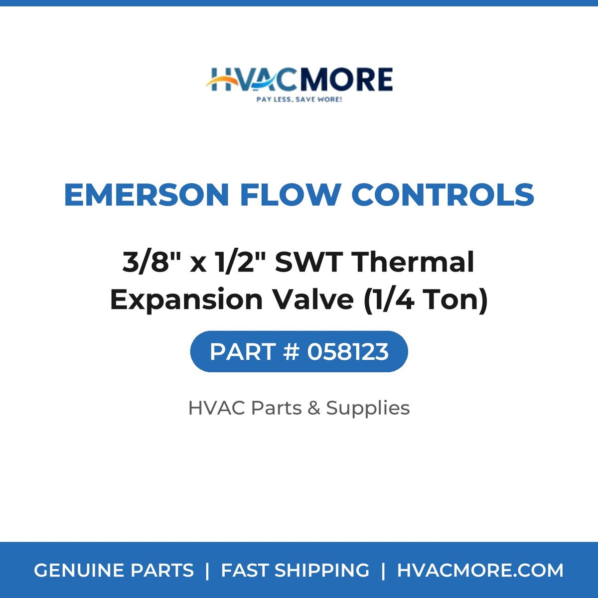Emerson Flow Controls 3/8" x 1/2" SWT Thermal Expansion Valve (1/4 Ton) 058123