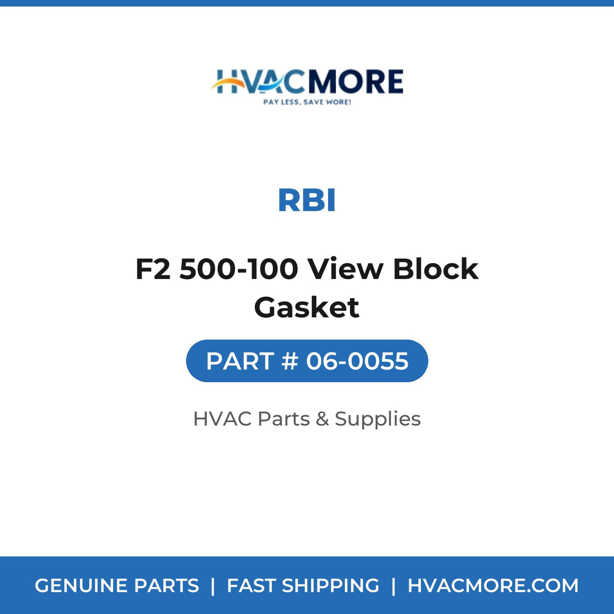 RBI F2 500-100 View Block Gasket 06-0055
