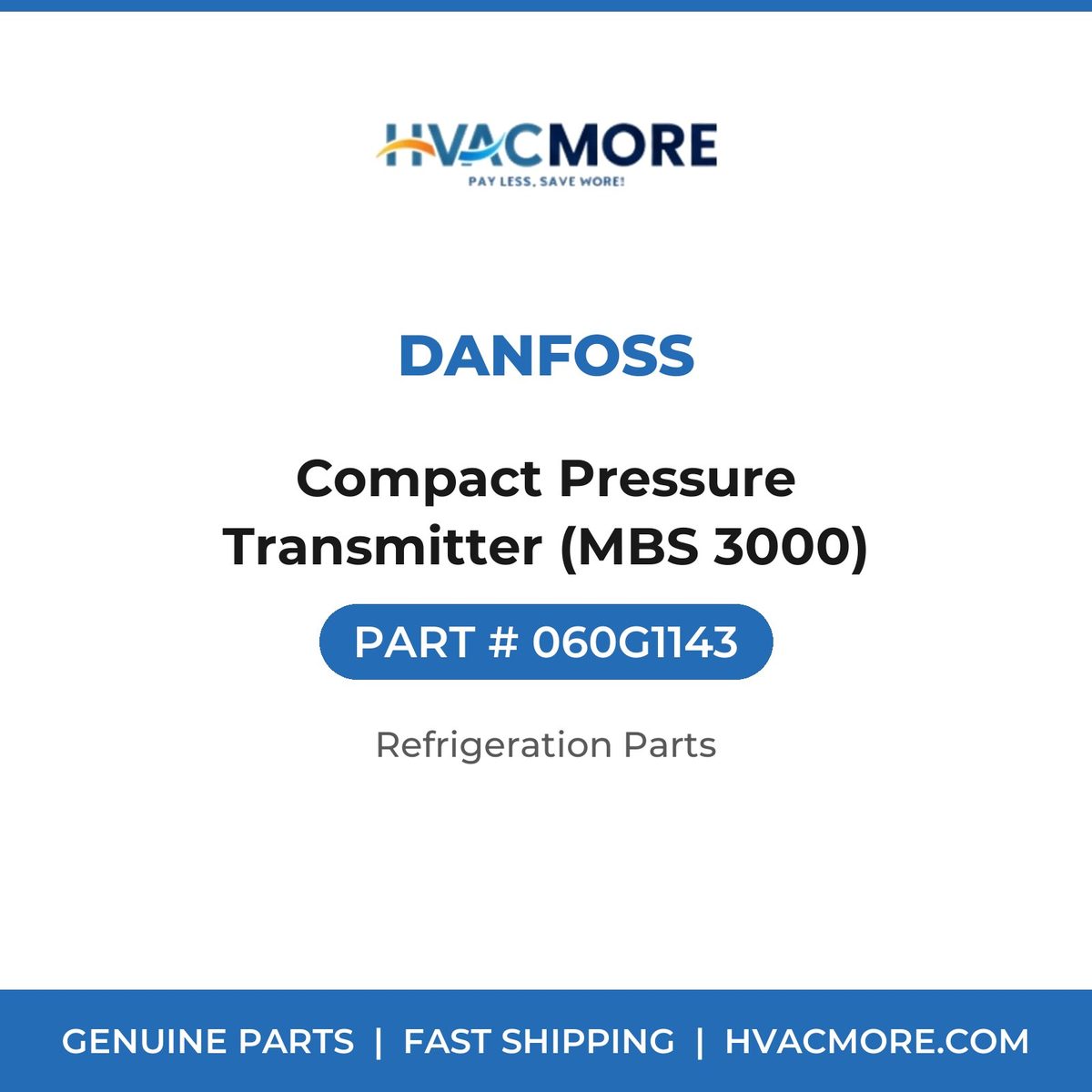 Danfoss Compact Pressure Transmitter (MBS 3000) 060G1143