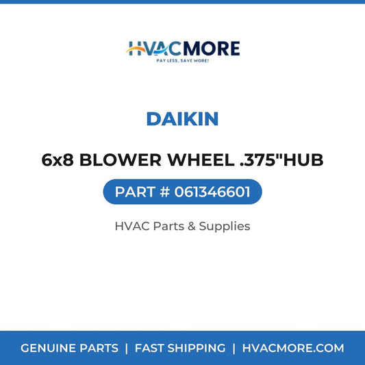 Daikin 6x8 BLOWER WHEEL .375"HUB 061346601