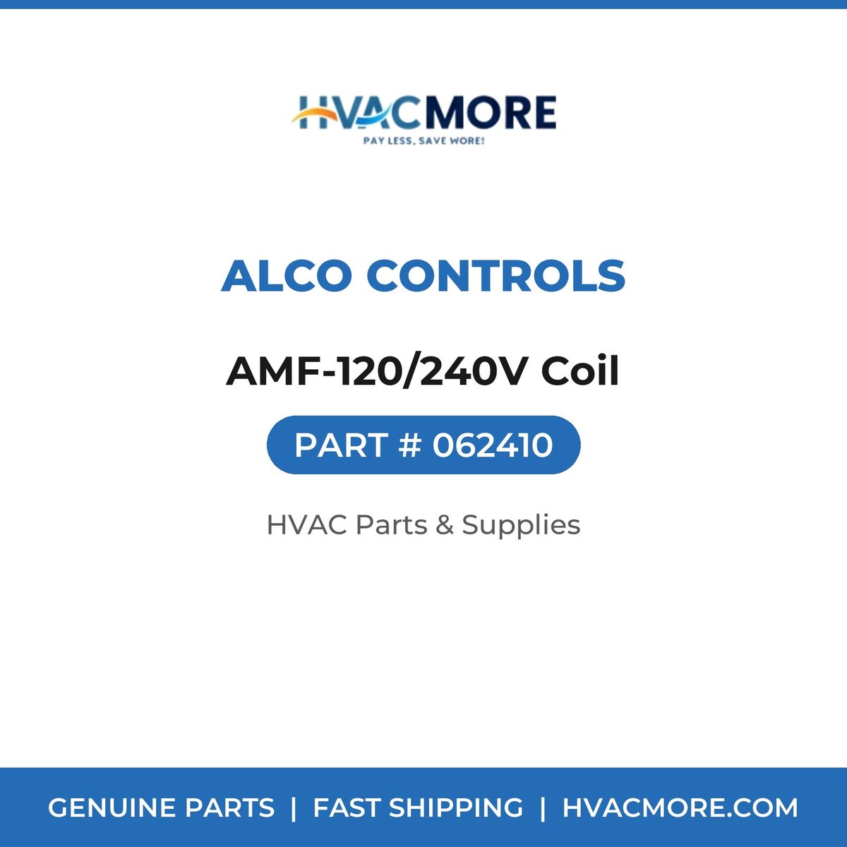 Alco Controls AMF-120/240V Coil 062410