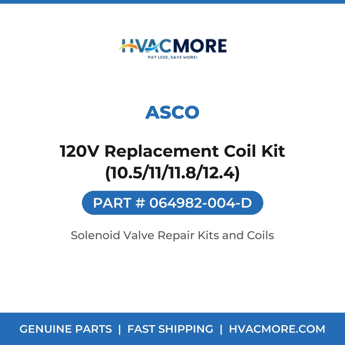 Asco 120V Replacement Coil Kit (10.5/11/11.8/12.4) 064982-004-D