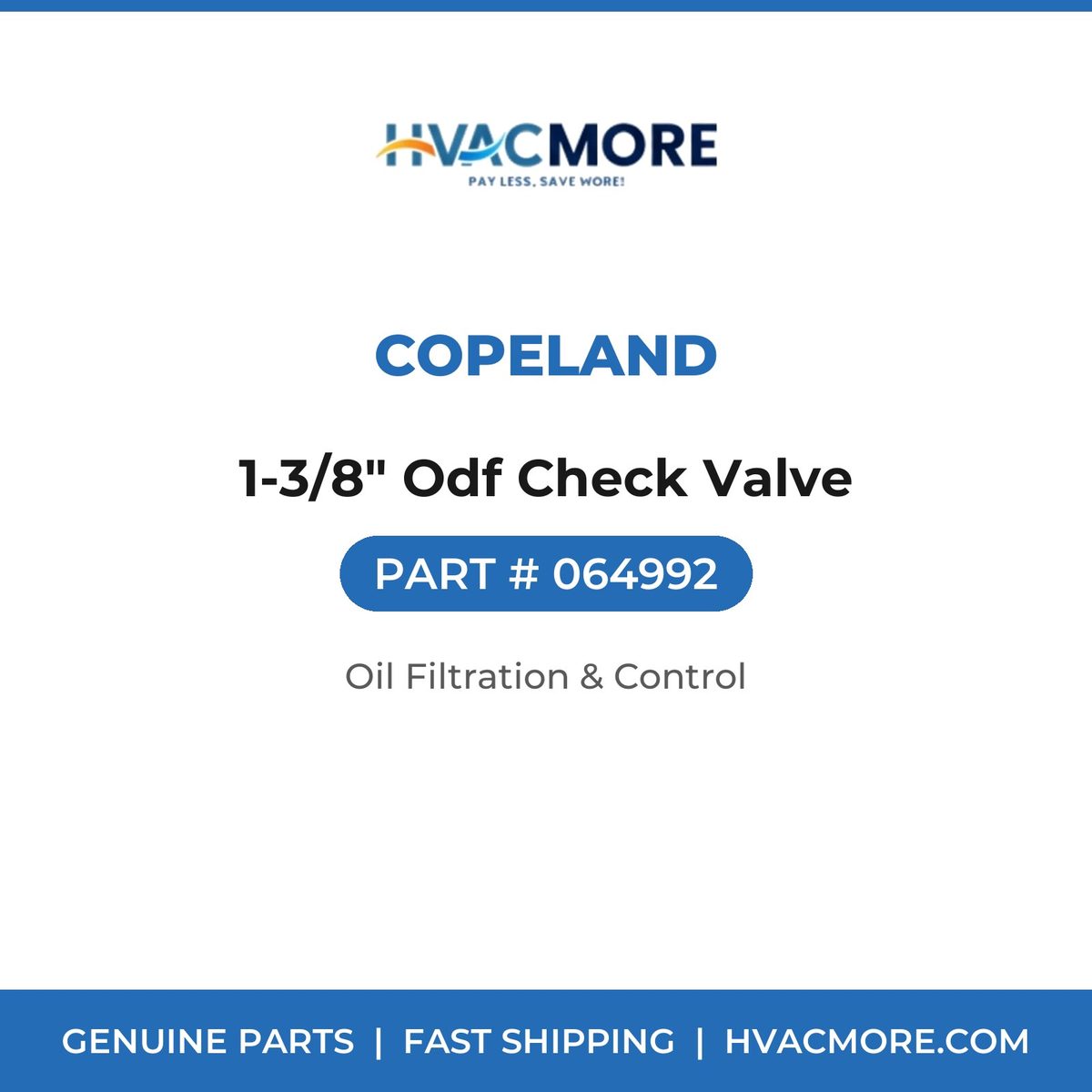 Copeland 1-3/8" Odf Check Valve 064992