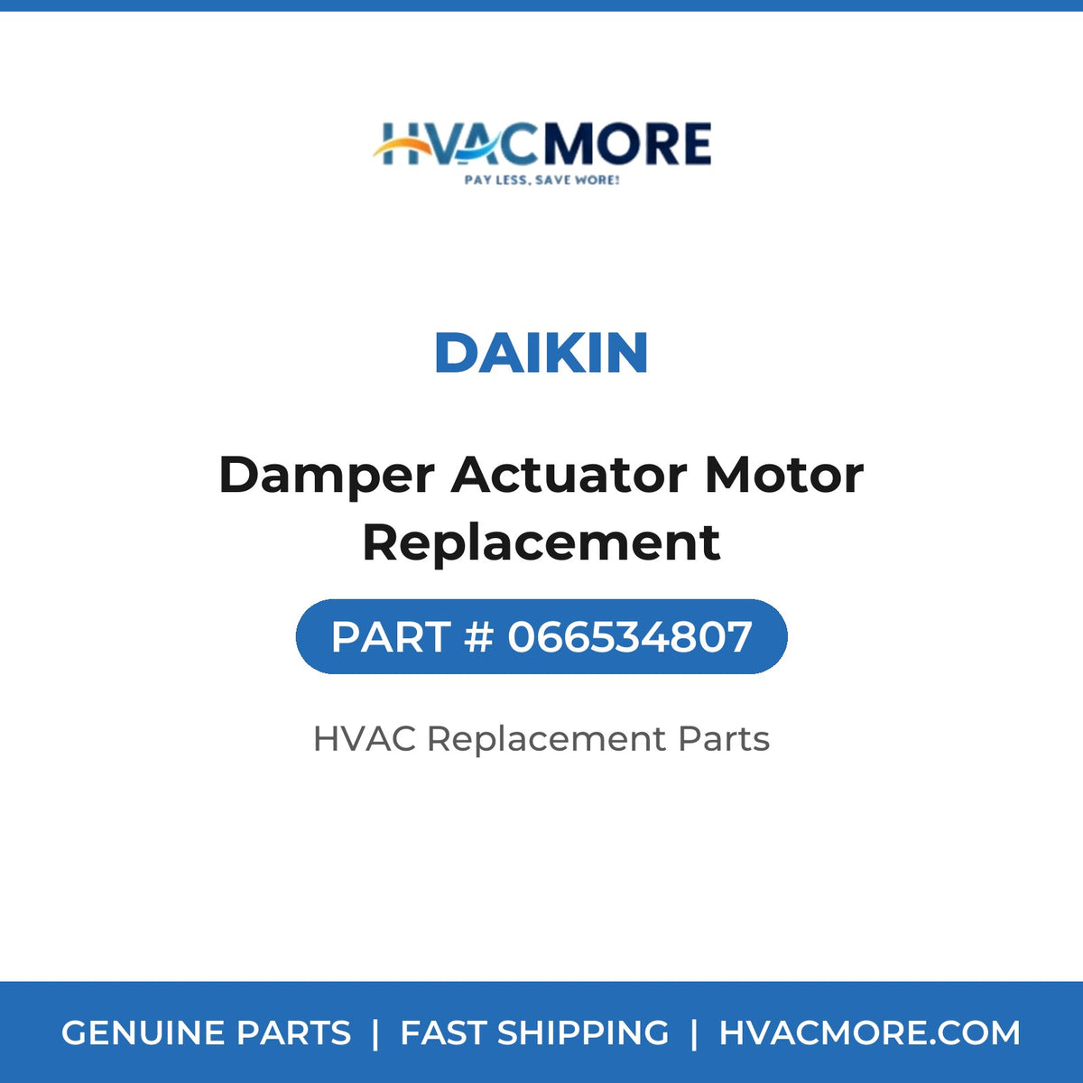 Daikin Damper Actuator Motor Replacement 066534807