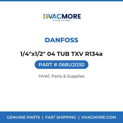 Danfoss 1/4"x1/2" 04 TUB TXV R134a 068U2030