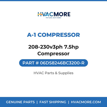 A-1 Compressor 208-230v3ph 7.5hp Compressor 06DS8246BC3200-R